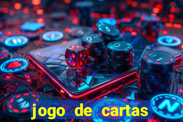 jogo de cartas valendo dinheiro